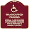 Signmission Handicapped Parking Special Plate Required Unauthorized Vehicles May Be Removed at Ow, BU-1818-23913 A-DES-BU-1818-23913 - alternate 1